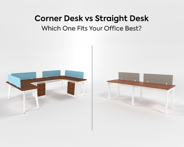 Corner Desk vs Straight Desk: Which One is Best Fits for Your Office?